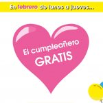 en febrero de lunes a jueves el cumpleañero gratis